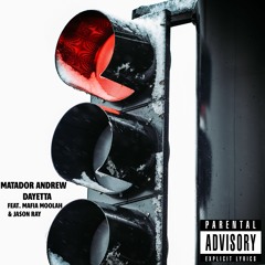Red Light feat. MafiaMoolah & Jason Ray