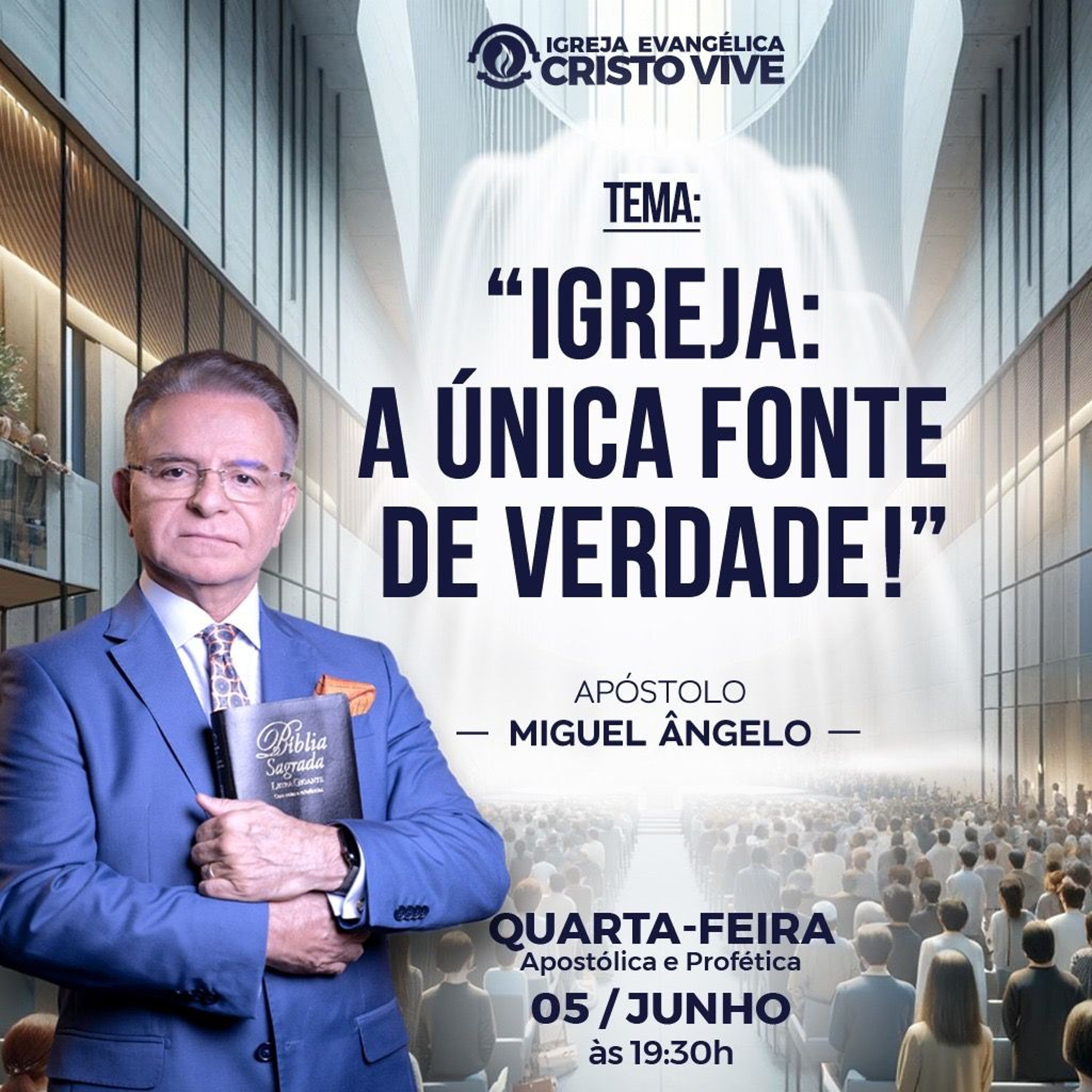 Igreja Evangélica Cristo Vive - Ap. Miguel Ângelo