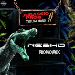 Nesko - Jurassic Prog 2: The Lost World, Promo Mix