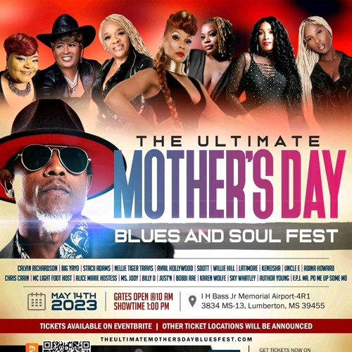Stream The Ultimate Mothers Day Blues & Soul Fest SUNDAY MAY 14TH 2023