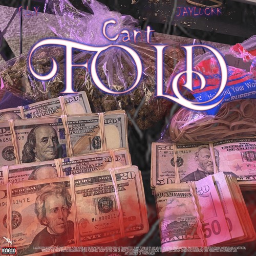 Cant Fold Feat JayLuckk
