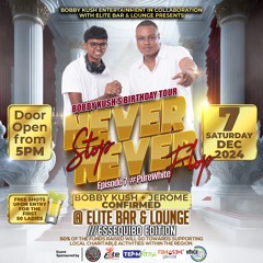BOBBY KUSH & JEROME @BOBBY KUSH BIRTHDAY PARTY NSNF IN ESSEQUIBO MASTER