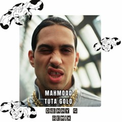 Mahmood - Tuta Gold (D@nny G Remix) *FILTERED DUE TO THE COPYRIGHT*