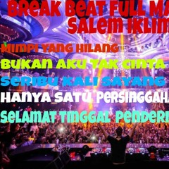 DJ Salem Iklim Full Break Beat Malaysia