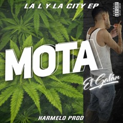 GALAN - MOTA #4 La L Y La City