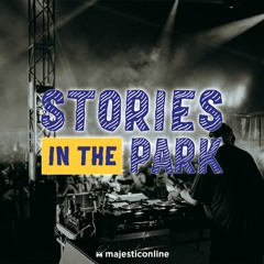Majestic Live At Stories In The Park 2021