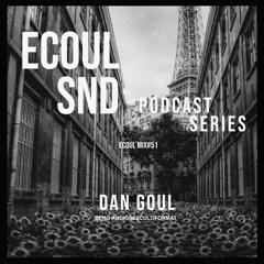 ECOUL SND Podcast Series - Dan Goul