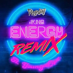 Energy - JKing Ft Youngn Lipz (Dj Angeljay Edit)