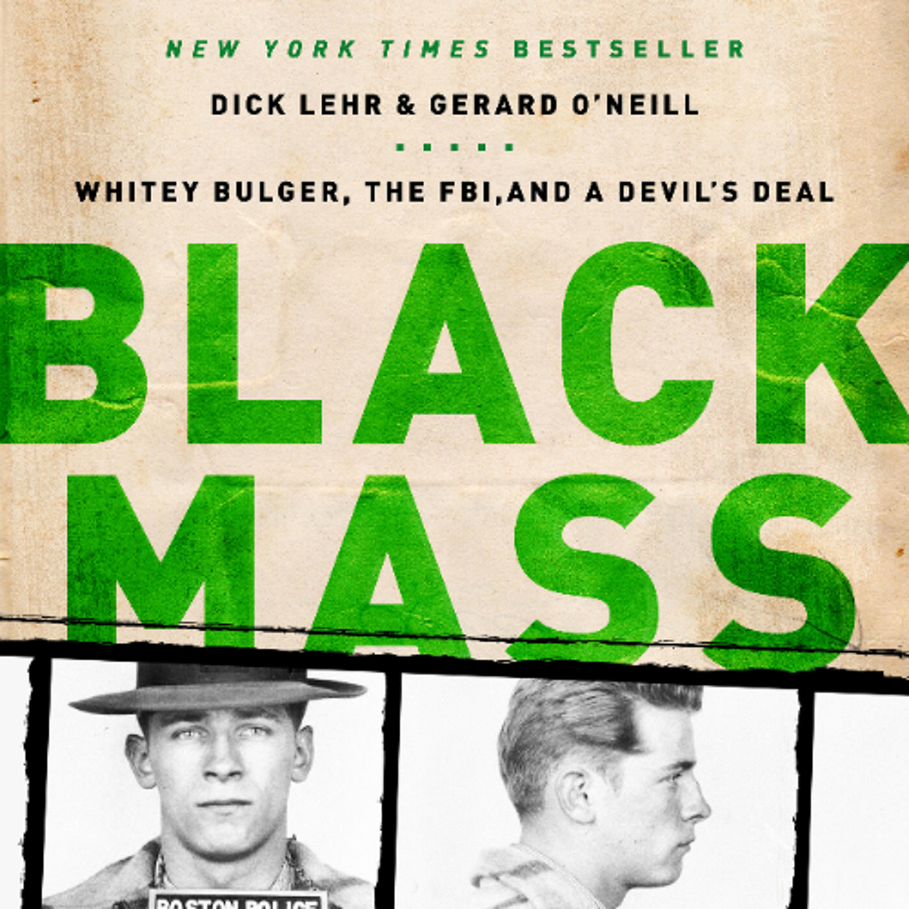 Black Mass by Dick Lehr and Gerard O’Neill read by John Pirhalla with An Introduction Read by Dick Lehr episode artwork