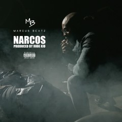Marcus Beatz - Narcos (Produced By Rude Kid)