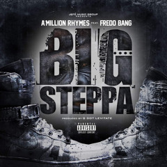 Big Steppa feat. Fredo Bang