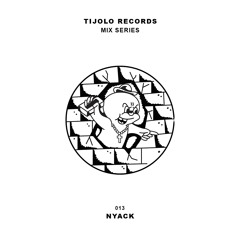 Mix Series - 013 Dj Nyack