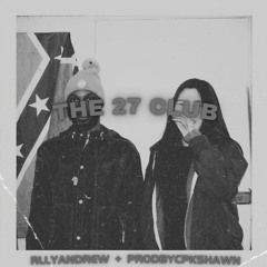 The 27 Club Part 2 (ft. @prodbycpkshawn) #JerseyClub #Jersey