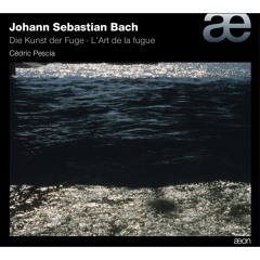 J.S. Bach - The Art of Fugue, BWV 1080 - Cédric Pescia