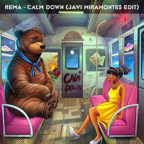 Rema - Calm Down (Javi Miramontes Edit) / FREE DOWNLOAD / Played By Cloone