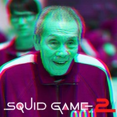 Squid Game 2 (Break the Machine Remix) [Version 2]