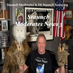 Staunch Moderates News 3