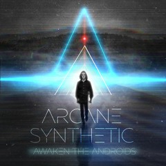 Awaken The Androids