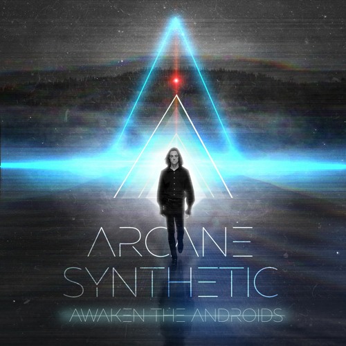Awaken The Androids