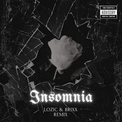 LOZIC & BRIXX - Insomnia (Remix)