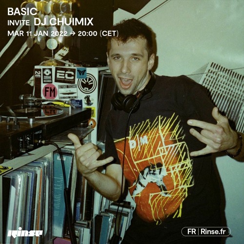 Basic invite DJ Chuimix - 11 Janvier 2022