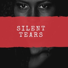 Silent Tears