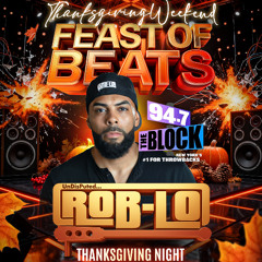 94.7 The Block - Nov 27, 2025 - Thanksgiving Feast of Beats 2025