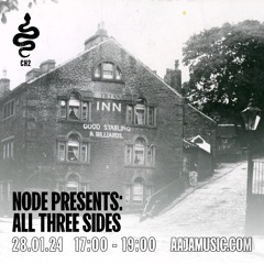 Node presents: All Three Sides - Aaja Channel 2 - 28 01 24
