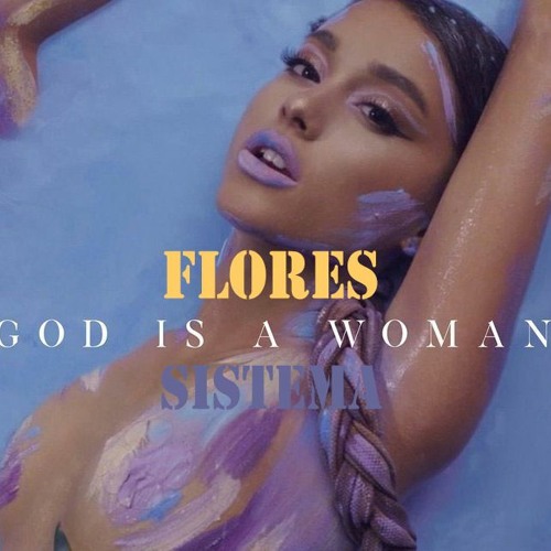 Ariana Grande - (Flores ReMix)