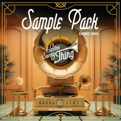 Sample Pack (Demo Mix) [feat. Wolfgang Lohr]