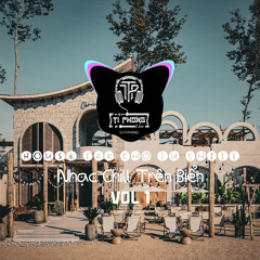 House Lak Chờ-iu Chill Vol1 - Tiphong