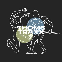 GUEST SERIES : Thoms Traxx