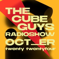 THE CUBE GUYS Radioshow October 2024