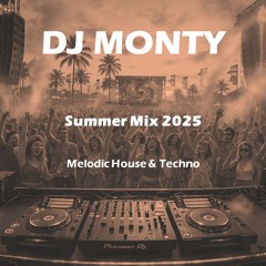 DJ Monty - Summer Mix 2025