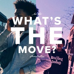 what's the move? w/ brokeboiboog [music video in description]