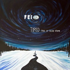 Tired (prod. by Calvin KRyhme)