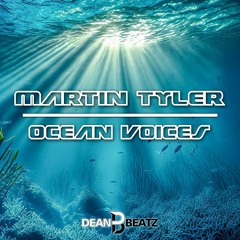 Martin Tyler - Ocean Voices (Extended Mix)
