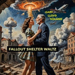 FALLOUT SHELTER WALTZ