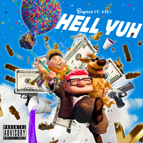 HELL YUH (feat. kels!)