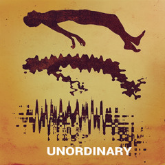 Unordinary