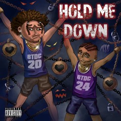 Sb Dirtt - Hold Me Down ft. TheBulRick