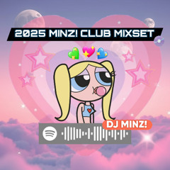 2025 MINZ! CLUB MIXSET