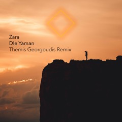 Zara - Dle Yaman (Themis Georgoudis Remix)
