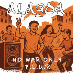 No war, only P.L.U.R - Nitzho Goa DjSet