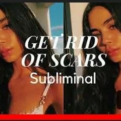 Get Rid Of ALL Scars __ Subliminal.mp3