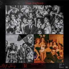 Hue Hefner(prod by. 614ACE)