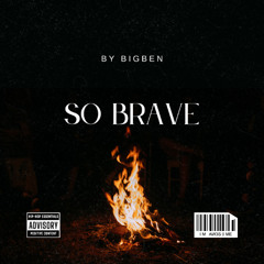 So Brave Beat
