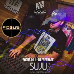 FOCUS 011 - DJ Freebase