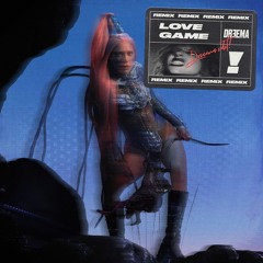 Lady Gaga - LoveGame (Dreema Remix)