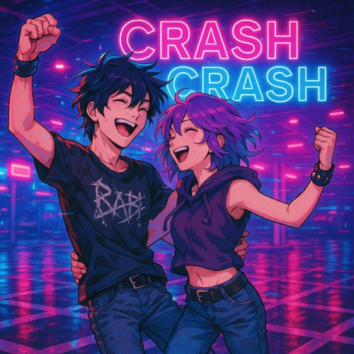 CRASH CRASH